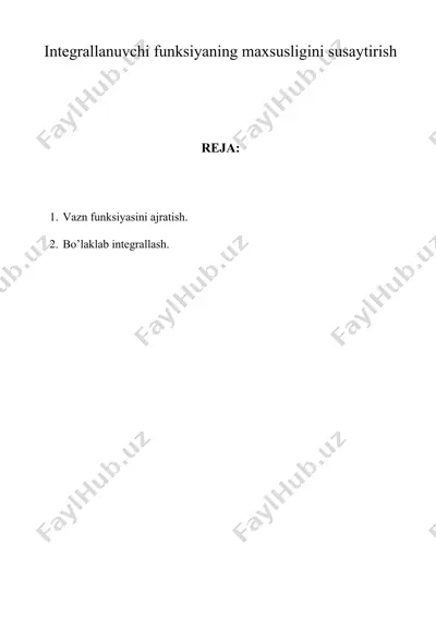 integrallanuvchi funksiyaning maxsusligini susaytirish — DOC