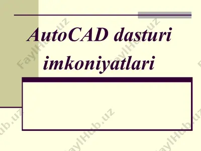autocad dasturi — PPTX