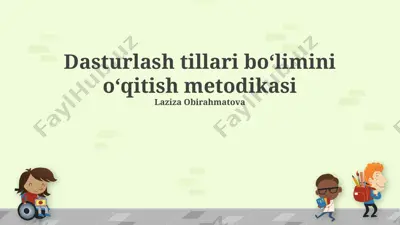 dasturlash tillari boʻlimini oʻqitish metodikasi — PPTX