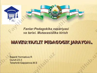 pedagogik jarayonning nazariy va amaliy asoslari — PPT