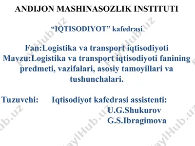 logistika va transport iqtisodiyoti — PPT