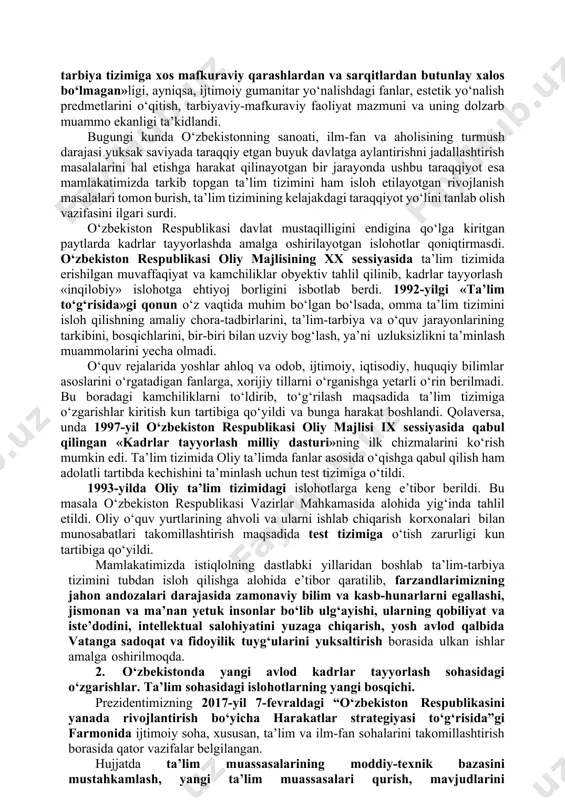 bulardan abu ali ibn sino, xorazmiy, abu rayxon beruniy, forobiy kabilar ilm-fanga kiritgan yangiliklari, kashfiyotlari barchaga ma’lum va mashhurdir. temuriylardan esa ulug‘bek, navoiy, bobur kabilar ilm-fanga yuksak darajada hissa qо‘shganlar. vaqt о‘tishi natijasida ilm-ma’rifatga salmoqli hissa qо‘shgan jadidlar harakati turkiston xalqini ilmli, savodli, ma’rifatli qilish yо‘lida, yangi usulni qо‘llash ustida ish olib bordilar. bulardan, maxmudxо‘ja behbudiy, sadriddin ayniy, abdulla avloniy, abdurauf fitrat, munavvarqori abdurashidov kabi ma’rifatparvarlar edilar. о‘zbekiston mustaqillikka erishgach, sobiq ittifoq davridan qolgan о‘qitish va ta’lim berish uslubini о‘zgartirishga katta e’tibor berildi. vatanimiz kelajagini yaratuvchi, uning gullab-yashnashiga hissa qо‘shadigan kadrlarga ehtiyoj sezildi. avvalo, nutqda ta’lim mazmuni, «eski shо‘rolar zamonidan qolgan ta’lim-tarbiya tizimiga xos mafkuraviy qarashlardan va sarqitlardan butunlay xalos bо‘lmagan»ligi, ayniqsa, ijtimoiy gumanitar yо‘nalishdagi fanlar, estetik yо‘nalish predmetlarini о‘qitish, tarbiyaviy-mafkuraviy faoliyat mazmuni va uning dolzarb muammo ekanligi ta’kidlandi. bugungi kunda о‘zbekistonning sanoati, ilm-fan va aholisining turmush darajasi yuksak saviyada taraqqiy etgan buyuk davlatga aylantirishni jadallashtirish masalalarini hal etishga harakat …