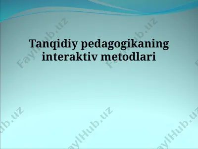 tanqidiy pedagogikaning interaktiv metodlari — PPTX