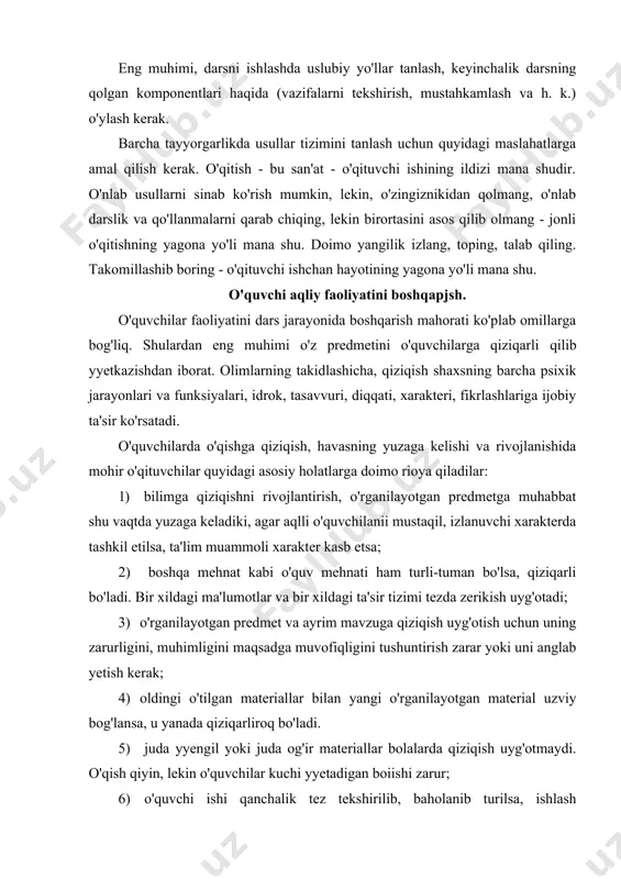 g'lansa, u yanada qiziqarliroq bo'ladi. 5) juda yyengil yoki juda og'ir materiallar bolalarda qiziqish uyg'otmaydi. o'qish qiyin, lekin o'quvchilar kuchi yyetadigan boiishi zarur; 6) o'quvchi ishi qanchalik tez tekshirilib, baholanib turilsa, ishlash shunchalik qiziqarli bo'lib boradi. 7) o'quv materialining yorqinligi, emotsionalligi, o'qituvchi his-tuyg'u bilan materialni bayon etishidagi o'zaro uzviyligi o'quvchilarda shu materialga kuchli qiziqish uyg’otadi; 8) ta'sir tizimining'xilma-xilligi, kompleksligi va ular-ning frontal differensial individual ishlarda unumli foydalanish o'quvchilarda o'rganilayotgan predmet va materiallarga qiziqishni oshiradi. darsda ish shakllarining xilma-xilligi. mohir pedagoglar dars- leksiya, dars-seminarlar, dars-munozaralar, dars-konferensiya, dars-ekskursiya, o'quv kabinetlari tizimida mustaqil ishlar darsi, dars- konkurslarni o'tish va ularni o'tkazish texnikasini yaxshi egallash bilan ularning mahorati ajralib turadi. v) muammoli ta'lim. masalan, birinchi sinf o'quvchilariga tayyor materialni daraxt va boshqa poliz ekinlari misolida berish mumkin (daraxtda yagona katta ustun bo'lib, undan bir nechta shohchalar, barglar o'sib chiqadi, poliz ekinlarida yagona katta ustun yo'q va yyerdan birdaniga bir necha barglar o'sib chiqishi mumkin), …
