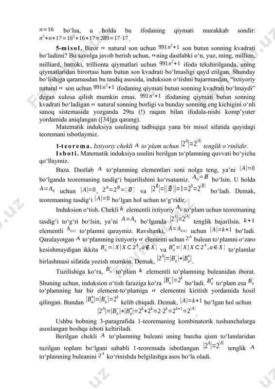 oto‘g‘ri natijalar hosil bo‘lishi ham mumkin. bundan tashqari, baza birorta xususiy qiymatdan boshqa ko‘p, hattoki, juda ko‘p xususiy hollar uchun tekshirilib, ijobiy natija olinganda ham, bu hollarni umumlashtiruvchi natijaviy tasdiq noto‘g‘ri bo‘lib chiqishi mumkin. bu mulohazalarning o‘rinli ekanligini quyida keltirilgan misollar ko‘rsatadi. 3-misol. “ixtiyoriy natural son uchun son 2ga qoldiqsiz bo‘linadi” degan tasdiqni tekshirishda matematik induksiya usulining baza qismi talabini bajarmasdan faqat induksion o‘tishni tekshiramiz. bu tasdiq uchun to‘g‘ri bo‘lsin, ja’ni son 2ga qoldiqsiz bo‘linsin deb faraz qilamiz. u holda son ham, qo‘shiuvchilarining har biri 2ga qoldiqsiz bo‘linganligi sababli, 2ga qoldiqsiz bo‘linadi. shuning uchun tenglik asosida son 2ga qoldiqsiz bo‘linadi degan xulosa kelib chiqadi. demak, yuqoridagi tasdiq uchun to‘g‘ri, ya’ni induksion o‘tish bajarildi deb hisoblash mumkin. shunday qilib, matematik induksiya usulining baza qismini tekshirmasdan “ixtiyoriy natural son uchun son 2ga qoldiqsiz bo‘linadi” degan xulosa qilish noto‘g‘ridir, chunki ixtiyoriy natural son uchun sonni 2ga bo‘lganda 1 qoldiq qoladi. 4-misol. “ixtiyoriy natural …