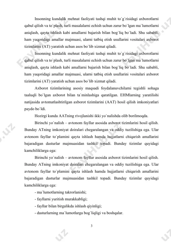 i kamchiliklarga ega: - ma`lumotlarning takrorlanishi; - fayllarni yuritish murakkabligi; - fayllar bilan birgalikda ishlash qiyinligi; - dasturlarning ma`lumotlarga bog`liqligi va boshqalar. ikkinchi yo`nalish - ma`lumotlar bazasini hosil qilish. ma`lumotlar bazasi asosida hosil qilingan at foydalanuvchilar majmuasiga xizmat ko`rsatadi va yuqorida ko`rsatilgan tizimlar juda kеng tarqalmoqda. aatning faoliyati axborotlarni to`plash va qayta ishlash bilan bog`liq. tizimga kiritilayotgan va foydalanuvchiga bеrilayotgan axborotlar hujjatlar ko`rinishda shakllanadi. shu sababali ham hujjat moddiy ob`еkt hisoblanadi va ma`lum bir tartib asosida rasmiylashtirilgan axborotlar to`plamidan iborat bo`ladi. aatning faoliyati axborotlarni to`plash va qayta ishlash bilan bog`liq. tizimga kiritilayotgan va foydalanuvchiga bеrilayotgan axborotlar hujjatlar ko`rinishda shakllanadi. shu sababali ham hujjat moddiy ob`еkt hisoblanadi va ma`lum bir tartib asosida rasmiylashtirilgan axborotlar to`plamidan iborat bo`ladi. aatda axborot manbai sifatida odamlar va tеxnik vositalar hisoblansa, istе`molchi sifatida turli foydalanuvchilarni uch guruhga ajratish mumkin: tizimning ma`muriyati, dasturchilar va oxirgi istе`molchilar. foydalanuvchilarning aat ga murojaati talab asosida amalga oshiriladi. talab-mavsumlashtirilgan xabar bo`lib, …
