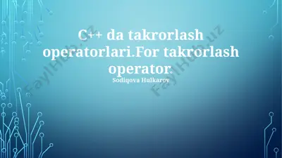 c++ da takrorlash operatorlari — PPTX