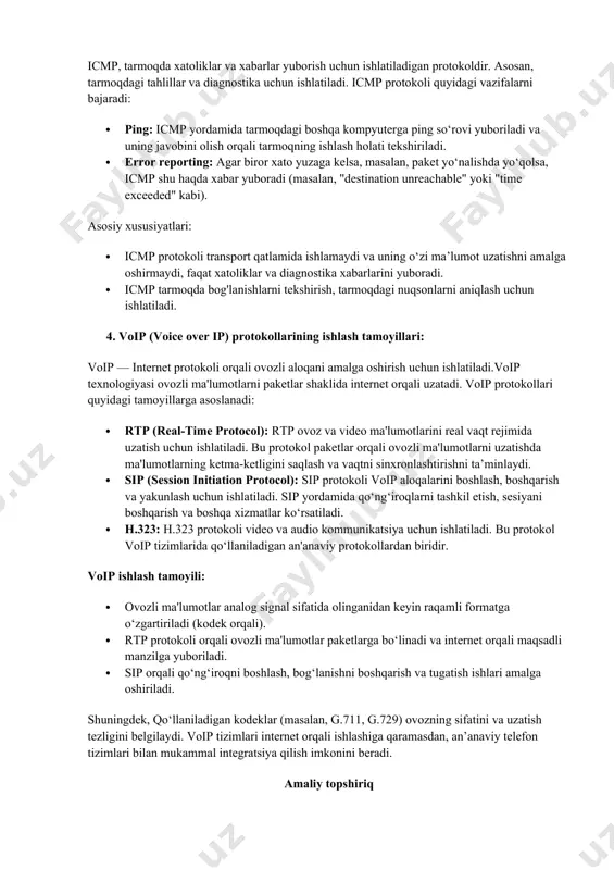 illarga asoslanadi: · rtp (real-time protocol): rtp ovoz va video ma'lumotlarini real vaqt rejimida uzatish uchun ishlatiladi. bu protokol paketlar orqali ovozli ma'lumotlarni uzatishda ma'lumotlarning ketma-ketligini saqlash va vaqtni sinxronlashtirishni ta’minlaydi. · sip (session initiation protocol): sip protokoli voip aloqalarini boshlash, boshqarish va yakunlash uchun ishlatiladi. sip yordamida qo‘ng‘iroqlarni tashkil etish, sesiyani boshqarish va boshqa xizmatlar ko‘rsatiladi. · h.323: h.323 protokoli video va audio kommunikatsiya uchun ishlatiladi. bu protokol voip tizimlarida qo‘llaniladigan an'anaviy protokollardan biridir. voip ishlash tamoyili: · ovozli ma'lumotlar analog signal sifatida olinganidan keyin raqamli formatga o‘zgartiriladi (kodek orqali). · rtp protokoli orqali ovozli ma'lumotlar paketlarga bo‘linadi va internet orqali maqsadli manzilga yuboriladi. · sip orqali qo‘ng‘iroqni boshlash, bog‘lanishni boshqarish va tugatish ishlari amalga oshiriladi. shuningdek, qo‘llaniladigan kodeklar (masalan, g.711, g.729) ovozning sifatini va uzatish tezligini belgilaydi. voip tizimlari internet orqali ishlashiga qaramasdan, an’anaviy telefon tizimlari bilan mukammal integratsiya qilish imkonini beradi. amaliy topshiriq ping buyruqlarini qanday ishlatish: …