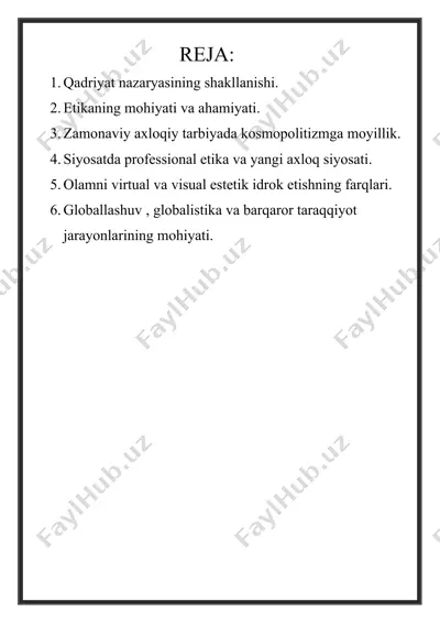 qadriyat nazariyasi, etika va global jarayonlar — DOCX