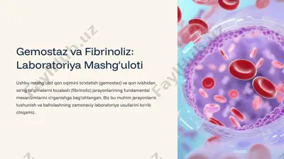 gemostaz va fibrinoliz: laboratoriya mashg'uloti 3 — PPTX