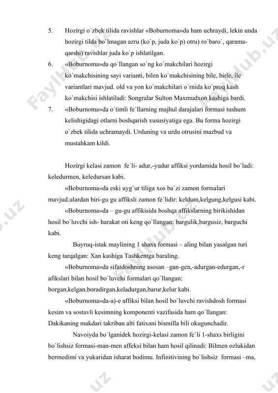 ifodalanadi: ish kapuga kelgen maxalda jid va tumamni taksir kilmamak kerak. 8. «boburnoma»dagi bog`lovchilar hozirgi bog`lovchilarga qisman to`g`ri keladi. unda ko`pincha dagi, vale (lekin, ammo) va yoki bog`lovchilari ko`proq ishlatiladi. asarda ergashtiruvchi bir qanchasi qo`llanadi. bularning ko`pchiligi –ki bog`lovchisi ishtirokida hosil bo`lgan bog`lovchi va bog`lovchilashgan so`zlarir: -ki, -kim, vaqtiki, -gaxikim, ne uchunkim, -bu jihatdinkim, negkim: ani uchunkim, mir alisher navoiyning musannafati bavujudkim, xaride nash`u pava tanibdur, bu til biledur. «boburnoma» leksikasida quyidagi so`zlar uchraydi: yavuk, yaqin, cherik, askar, qo`shin, kabamak, kamamok, filgar, tuz, tekis er, arimak, ketmoq, ilik, kul, ulus, xalq, kazaklik, darbadarlik, yanmak, kaytmak, kopmoq, turmoq, kasaba, shaxarcha, vasat, urtalik, vasfir, mo`l-ko`l kabilar. umuman «boburnoma» va boshqa asarlari bilan til donishmandi bo`lganligini va til boyliklaridan, jonli tilning xususiyatlaridan mohirlik bilan foydalanganligini ko`rsatadi. o`zbek badiiy prozasi etarli tajribaga ega bo`lmagan bir davrda proza tilida katta muvaffaqiyatni qo`lga kiritdi. bobur tilidagi soddalik, ravonlik va ixchamlik xyii asrda abulg`ozi bahodirxon tomonidan yozilgan …