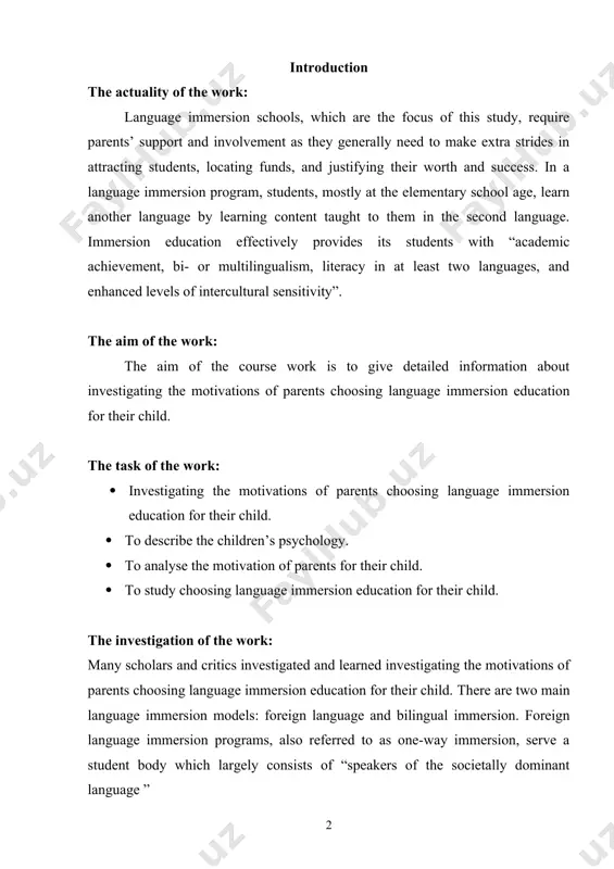 motivations of parents choosing language immersion education for their child. there are two main language immersion models: foreign language and bilingual immersion. foreign language immersion programs, also referred to as one-way immersion, serve a student body which largely consists of “speakers of the societally dominant language ” the practical value of the work: this course work can be used as principal information for investigating the motivations of parents choosing language immersion education for their child. it comprises a great deal of materials which can be fruitful for self studying of choosing immersion education. it can be used as a fundamental source of materials which supports wide range of information about investigating the motivations of parents choosing language immersion education for their child. chapter i general information about investigating the motivations of parents choosing language immersion education for their child much educational research of recent years has been examining the role …