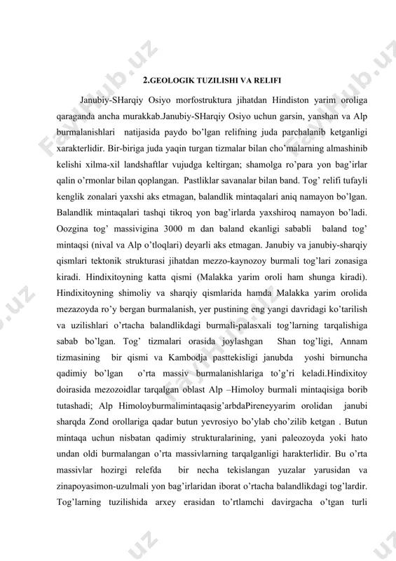 toyning birma doirasidagi g’arbiy qismi kaynazoy erasining oxirida paydo bo’lgan o’rtach balandlikdagi burmali –palasxali tog’lardan iborat. bu tog’lar sumatr, kalimantan, tayvan orollarigacha davom etadi. tinch okean tomonidan ularga hozirgi geosinklimal mintaqa kelib tutashgan ; bu mintaqa osiyoning tinch okeanning markaziy qismidan ajratib turadi. hozirgi geosinklinal mintaqa uchun orol yoylarining geoantiklinal zonasi geosinklinal novlar (chuqur suvli nov ) hamda chekka dengizlarning geosinklinal soyliklari harakterlidir. butun mintaqa nihoyata kuchli sesmikasi va intensive vulkanik faoliyati bilan harakterlidir. so’ngan va ko’pdanko’pharakatdagivulqonlafilippin, yava va boshqa materik orollardagi tog’ tizmalirning eng baland tog’ tepalarini hosil qilgan. paleozoy erasining birinchi yarmida janubiy –sharqiy osiyo quruqligining aylanishiga ancha tasir etgan quruqlikning geosinklinal mintaqalar hisobiga ancha kengayishiga sabab bo’lgan. dengizlarning qaytat-qayta platforma oblastlariga bostirib kirishi geosinklinal mintaqalarda ham qayta- qayta tog’ paydo bo’lishi jarayonlariga almashinib turgan. boshqa geosinklinal oblastlarda kaledon tektonik harakatlari uncha katta o’zgarishlar hosil qilmagan va geosinklinal rejimi davom etavergan. tektonik harakatlar vaqtida geosinklinal zonalarda intruziyalar va …