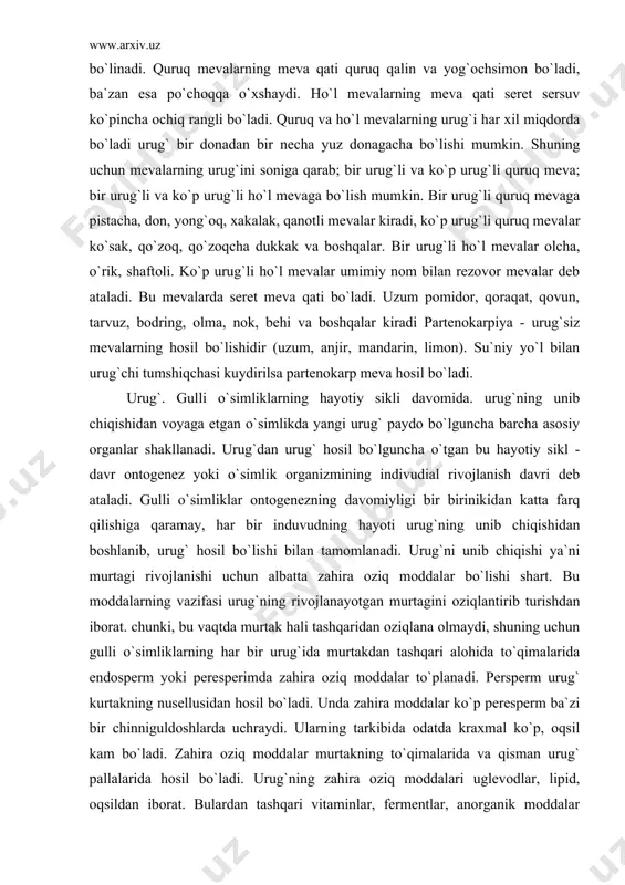 imlikda yangi urug` paydo bo`lguncha barcha asosiy organlar shakllanadi. urug`dan urug` hosil bo`lguncha o`tgan bu hayotiy sikl - davr ontogenez yoki o`simlik organizmining indivudial rivojlanish davri deb ataladi. gulli o`simliklar ontogenezning davomiyligi bir birinikidan katta farq qilishiga qaramay, har bir induvudning hayoti urug`ning unib chiqishidan boshlanib, urug` hosil bo`lishi bilan tamomlanadi. urug`ni unib chiqishi ya`ni murtagi rivojlanishi uchun albatta zahira oziq moddalar bo`lishi shart. bu moddalarning vazifasi urug`ning rivojlanayotgan murtagini oziqlantirib turishdan iborat. chunki, bu vaqtda murtak hali tashqaridan oziqlana olmaydi, shuning uchun gulli o`simliklarning har bir urug`ida murtakdan tashqari alohida to`qimalarida endosperm yoki peresperimda zahira oziq moddalar to`planadi. persperm urug` kurtakning nusellusidan hosil bo`ladi. unda zahira moddalar ko`p peresperm ba`zi bir chinniguldoshlarda uchraydi. ularning tarkibida odatda kraxmal ko`p, oqsil kam bo`ladi. zahira oziq moddalar murtakning to`qimalarida va qisman urug` pallalarida hosil bo`ladi. urug`ning zahira oziq moddalari uglevodlar, lipid, oqsildan iborat. bulardan tashqari vitaminlar, fermentlar, anorganik moddalar bo`ladi, ba`zi o`simliklarda, …