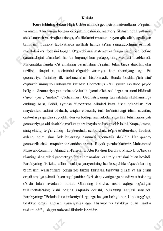 ri. bular geometriyaning birinchi tushunchalari. bunda boshlang’ich sinf o’qituvchisining roli nihoyatda katta. geometriya turli figuralarning xossalarini aniqlash, ularning tekshirish, ularning uzunliklarini, maydonlarini, hajmlarini hisoblash. geometrik material ta'kidlanmagan o'quv jarayonida mustaqil bo'lim sifatida dasturda. geometrik masalalar mazmuni doimiy ravishda, iloji boricha, boshqa vazifalar bilan chambarchas bog'liq holda ko'rib chiqiladi kurs. biroq, dasturga tushuntirish xatida ko'rsatilganidek, taqdim etishda geometrik muammolar, shuningdek, maqsadlarga bo'ysunadigan shaxsiy mantiqqa rioya qilishlari kerak ushbu materialni kurs materialiga kiritish. bu maqsadlar, birinchi navbatda, bolalarning fazoviy tasavvurlarini rivojlantirish, turli geometrik figuralar haqidagi tushunchalarini shakllantirish. bolalar qila olishlari kerak bu raqamlarni alohida-alohida ham, tanish raqam bo'lgan hollarda ham tanib oling boshqa figuraning bir qismi, bir nechta berilganlardan boshqa figuralarni tuzishni o'rganing. geometrik material bilan tanishishda o'lchovlarga katta e'tibor beriladi, bolalar kerak segment uzunligini, berilgan ko‘pburchakning perimetrini, to‘rtburchakning maydonini topa olish. boshlang’ich sinflarda matematika ta’limi o’quvchilarni shakllantirish va rivojlantirishga xizmat qiladi mantiqiy fikrlash qobiliyatlari, o'z fikrini mustaqil ifoda etish qobiliyati, qo'llaniladi …