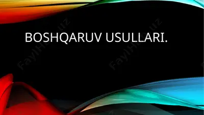 boshqaruv usullari — PPTX