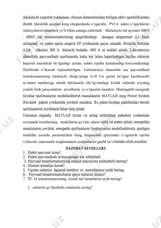 torlarini qaysi turlarini bilasiz? 7 st-34 transformatorining texnik ma‘lumotlarini aytib bering? 1. entlarini qo’llanilishi sohalarini ayting?