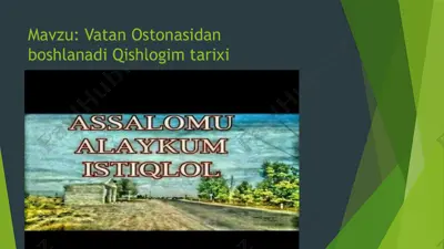 vatan ostonasidan boshlanadi qishlog'im tarixi — PPTX