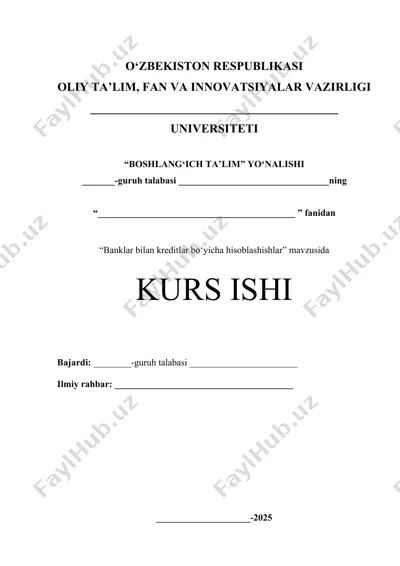 banklar bilan kreditlar bo‘yicha hisoblashishlar — DOCX