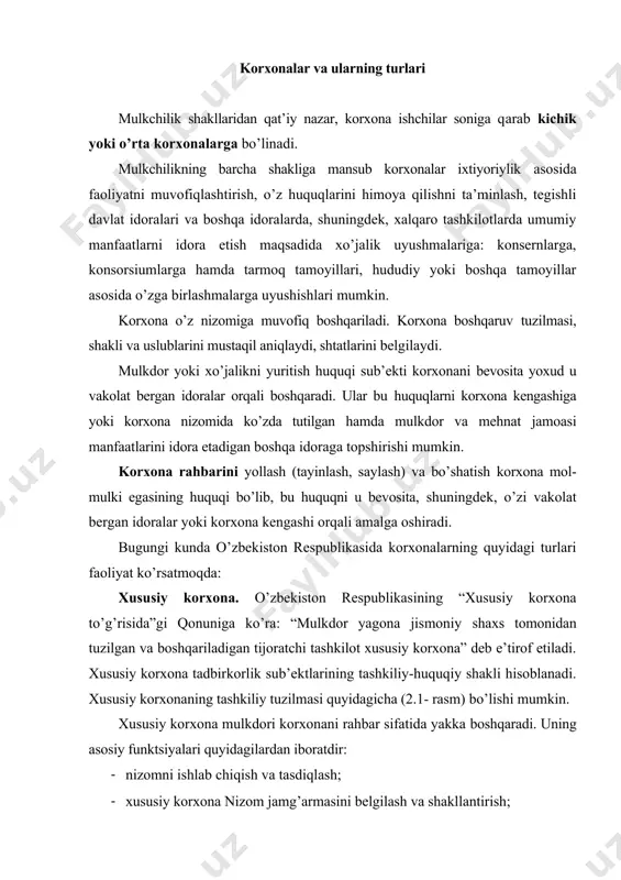 nani rahbar sifatida yakka boshqaradi. uning asosiy funktsiyalari quyidagilardan iboratdir: · nizomni ishlab chiqish va tasdiqlash; · xususiy korxona nizom jamg’armasini belgilash va shakllantirish; · reja va hisobotlarni tayyorlash hamda tasdiqlash; · xususiy korxonani rivojlantirish rejalarini ishlab chiqish va amalga oshirish; · xususiy korxonani qayta tashkil etish va tugatish to’g’risida qaror qabul qilish; · xususiy korxona olgan foydani o’z ixtiyoriga ko’ra ishlatish; · xususiy korxona mulkini tasarruf etish (boshqa shaxsga, ijaraga berish, garovga qo’yish, boshqa korxonalar nizom jamg’armasiga hissa tariqasida kiritish va hokazolar). mas’uliyati cheklangan jamiyat. o’zbekiston respublikasining “mas’uliyati cheklangan hamda qo’shimcha mas’uliyatli jamiyatlar to’g’risida”gi qonuniga binoan: “bir yoki bir necha shaxs tomonidan tashkil etilgan, nizom jamg’armasi (ustav kapitali) ta’sis hujjatlari bilan belgilangan miqdorlarda ulushlarga bo’lingan xo’jalik jamiyati mas’uliyati cheklangan jamiyat deb hisoblanadi”. mas’uliyati cheklangan jamiyatning ishtirokchilari uning majburiyatlari bo’yicha javobgar bo’lmaydilar va jamiyat faoliyati bilan bog’liq zararlar uchun qo’shgan hissalari qiymati doirasida javobgar bo’ladilar. xo’jalik shirkati. o’zbekiston respublikasining “xo’jalik …