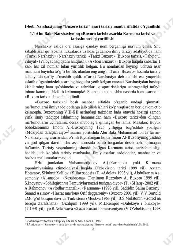 tlar, manbaalar va boshqa ma’lumotlar mavjud. shu jumladan muhammadjonov a.(«karmana» yoki karmana toponimiyasining etimologiyasi haqida o’zbekiston tarixi 1999 yil), axtam hotamov, shuhrat xalilov «yillar sadosi» (t. «adolat» 1995 yil), abdulkarim as- somoniy «al-ansob», «nasabnoma» (tarjimon razzokov a. buxoro 1999 yil), s.inoyatov «sohibqiron va temuriylar nazari tushgan diyor» (t. «sharq» 2002 yil), a.rahmonov «avlodlar manzili», «karmana» (1996 yil), sadridin salim buxoriy, samad azimov «hazrat mavlono orif deggaroniy» (buxoro 2001 yil), v.v.bartold «mo’g’ul bosqini davrida turkiston» (moskva 1963 yil), b.s.molatonin «gorod na beregu zarafshana» (qizilqum 1999 yil), m.i.rempel «dalekoye i blizkoye» (t.1991 yil), ye.r.nekrasova «xazii buxari obmestveniye» (v o’zbekistane 1998 1 «sobraniye vostochnix rukopisey an uz sssr» 1-tom t:. 1982. 2 s.arziqulov – “zamonaviy tarix darslarida narshaxiyning “buxoro tarixi” asaridan foydalanish”.n:.2015. 6 yil), p.p.shubinskiyning «buxoro ocherklari» (s.p.1962-yil), v.a.shmikinning «varaxsha» (moskva 1963 yil), o.k.suharevaning «k istorii gorodov buxarskogo xanstva» (tashkent-1958), hofiz tanish buxoriy «sharafnomai shohiy» (t. 2-tom 69 bet), olmaxon hayitova «karmanalik buyuk …