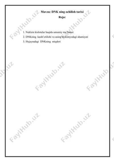 nuklein kislotalar haqida umumiy ma’lumot — DOCX