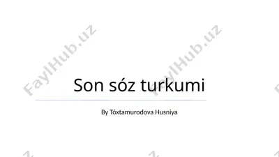 oxirgi so'z turkumi — PPTX