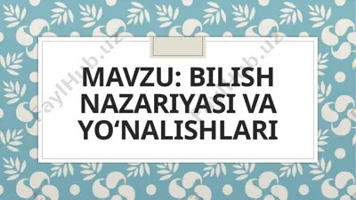 bilish nazariyasi va yonalishlari — PPTX