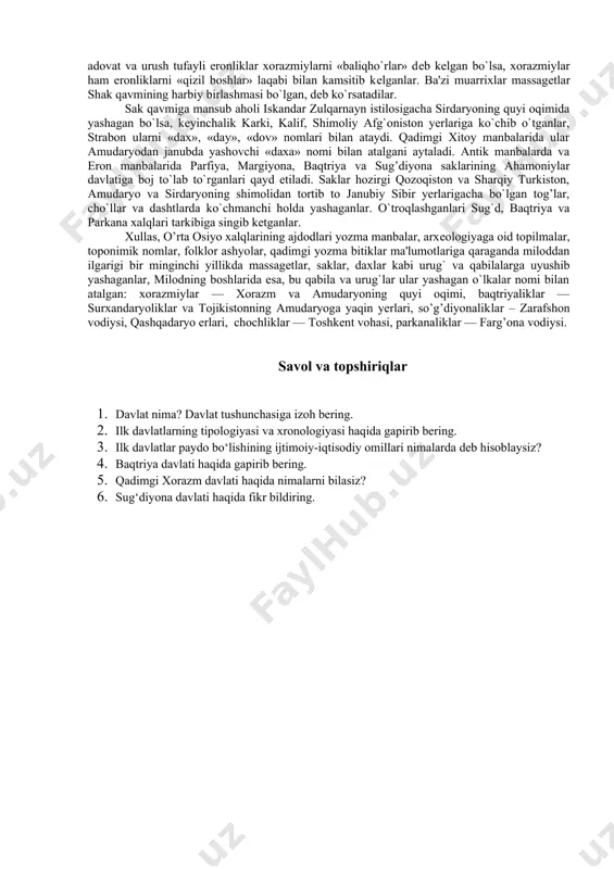 a molik ishlarni etiborli va nufuzli kuchga ega bo`lgan davlat tuzilmasi bo`lmasa, uni amalga oshirib bo`lmasligi aniq. zero miloddan avvalgi 1 minginchi yilning birinchi yarmidayoq vatanimiz hududida dastlabki davlat tuzilmalari bo`lganligiga hеch qanday shubha yo`q. turli yozma manbalarda bu davrda bir necha qadimgi davlatlar bo`lganligi tilga olinadi. bular: katta xorazm- amudaryoning quyi oqimidagi shimoliy yerlar, murgab voxasi va parfiya hududlari. baqtriya - hozirgi surxondaryo, tojikistonning amudaryoga yaqin yerlari va shimoliy afgoniston hududlari, so’g`diyona - zarafshon daryosidan suv ichgan yerlar va kashqa vohasi hududlaridir. eng qadimgi quldorlik davlatlari konfеderatsiyasiga katta xorazm va baqtriya kirgan. sug`diyona esa bu davrda mustaqil davlat sifatida faoliyat ko`rsatmagan. ammo quldorlik davlati o’rta osiyo sharoitida nisbiy harakterga ega. chunki bu hududda quldorlik tuzumi va quldorlik davlati tom ma'noda sodir bo`lmagan. xo`sh, quldorlik jamiyati xususida qanday fikr bayon qilish mumkin. quldorlik jamiyati kishini kishi tomonidan ekspluatatsiya qilinishiga asoslangan birinchi sinfiy jamiyatdir. bu jamiyat shunisi bilan tavsifga loyiqki, quldorlar …