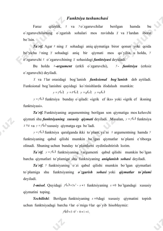 tning kasrning maxraji nolga aylanmaydigan barcha qiymatlarida funktsiya ma`noga ega. shuning uchun tenglamani yechib, da maxraj nolga teng bo`lishini ko`ramiz. demak, funktsiyaning aniqlanish sohasi 2 dan tashqari barcha haqiqiy sonlardan iborat. uni sonlar o`qini ikki qismga ajratib, quyidagicha yozamiz: va . 4-misol. chiziqli funktsiyaning o`zgarish sohasini toping. yechilishi: berilgan funktsiya da har qanday haqiqiy qiymatlarni qabul qiladi. shuning uchun funktsiyaning o`zgarish sohasi barcha haqiqiy sonlar to`plamidan iborat bo`ladi. 5-misol. funktsiyaning o`zgarish sohasini toping. yechilishi: berilgan uchhadni to`la kvadrat ajratish usuli bilan shaklini o`zgartiramiz, ya`ni: . ifoda barcha manfiy bo`lmagan qiymatlarni qabul qiladi. shuning uchun berilgan funktsiyaning o`zgarish sohasi 3 va undan katta sonlar to`plamidan iborat bo`ladi. bu sohani tengsizlik ko`rinishida ifodalash mumkin. funktsiyaning berilish usullari funktsiyalar asosan uch xilda beriladi: analitik (formulaviy) usul, grafikaviy usul va jadval usuli. 1) funktsiyaning analitik usulda berilishi formula yordamida berilgan funktsiyalarga analitik usulda berilgan funktsiya deyiladi. bunday usulda erksiz o`zgaruvchi miqdor (funktsiya)ni erkli o`zgaruvchi …
