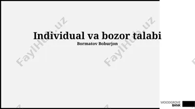 individual va bozor talabi — PPTX