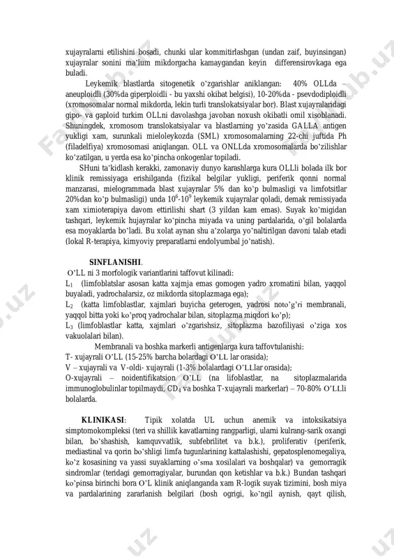 da leykozli klonning soni 10 12 xujayraga teng bo’ladi. shuncha miqdorda xujayralar xosil bo’lishi uchun kerakli minimal vaqt - 1 yil, maksimal esa - 10 yil, o’rtacha 3,5 yilga teng. bundan ko’rinib turibdiki, o’tkir leykoz bilan kasallangan bolaga leykemogenezni turtki mexanizmi perinatal davrda ta’sir kiladi. o’tkir leykozda suyak ko’migidagi o’sma progressiyasining asosiy xususiyati normal qon yaratishni bosish bo’lib, u kasallarning periferik qonidagi tipik o’zgarishlarni belgilaydi: anemiya plyus neytropeniya plyus trombotsitopeniya. taxminlarga kura bu o’zgarishlar aksariyat blast xujayralari normal kommiterli, cheklangan polipotent yoki unipotent xususiyatiga ega va bu xolat normal o’zak xujayralarni etilishini bosadi, chunki ular kommitirlashgan (undan zaif, buyinsingan) xujayralar sonini ma’lum mikdorgacha kamaygandan keyin differensirovkaga ega buladi. leykemik blastlarda sitogenetik o’zgarishlar aniklangan: 40% ollda – aneuploidli (30%da giperploidli - bu yaxshi okibat belgisi), 10-20%da - psevdodiploidli (xromosomalar normal mikdorda, lekin turli translokatsiyalar bor). blast xujayralaridagi gipo- va gaploid turkim ollni davolashga javoban noxush okibatli omil xisoblanadi. shuningdek, xromosom translokatsiyalar …