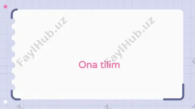 ona tilim — PPTX