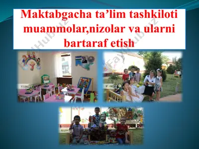 maktabgacha ta'lim: muammolar va ularning yechimlari — PPTX