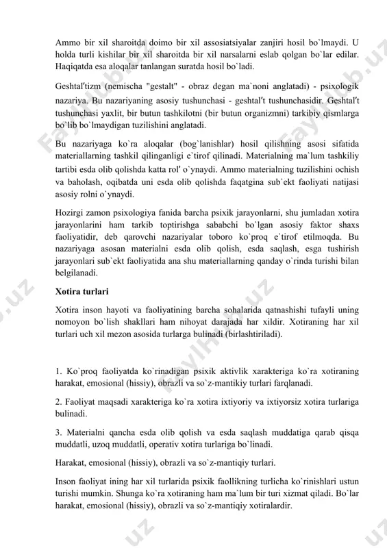 ta ta`sir qilsa yoki qayta nomoyon bo`lsa, ongimizda assosiativ aloqaning barcha elementlarini qayta tiklashga olib keladi. shunday qilib, assotsianizm ikkita ta`sirot o`rtasidagi aloqa bog`lanishning zaruriy va etarli asosi - bu ta`sirlarning inson ongida ayni bir vaqtning o`zida nomoyon bo`lishi deb hisoblaydi. assotsianistlar quyidagi assosiatsiya hosil bo`lishning asosiy sharoitlarni ko`rsatadilar. a) tegishli ob`ektlarning zamon va makon izchilligi; b) ob`ektlarning bir-biriga o`xshashligi, ob`ektlarning bir-biridan farqi, qarama-qarshiligi. shu sharoitlarga mos ravishda uch turli assosiatsiya ajratilgan: izchillik assosiatsiyasi, o`xshashlik assosiatsiyasi, kontrastlik assosiatsiyasi. ammo bir xil sharoitda doimo bir xil assosiatsiyalar zanjiri hosil bo`lmaydi. u holda turli kishilar bir xil sharoitda bir xil narsalarni eslab qolgan bo`lar edilar. haqiqatda esa aloqalar tanlangan suratda hosil bo`ladi. geshtal’tizm (nemischa "gestalt" - obraz degan ma`noni anglatadi) - psixologik nazariya. bu nazariyaning asosiy tushunchasi - geshtal’t tushunchasidir. geshtal’t tushunchasi yaxlit, bir butun tashkilotni (bir butun organizmni) tarkibiy qismlarga bo`lib bo`lmaydigan tuzilishini anglatadi. bu nazariyaga ko`ra aloqalar (bog`lanishlar) hosil qilishning …