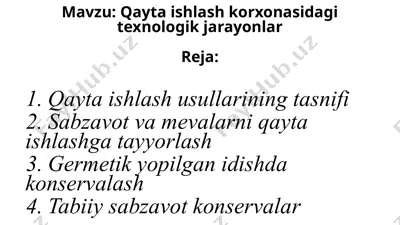 qayta ishlash korxonasidagi texnologik jarayonlar — PPTX