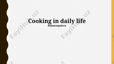 cooking in daily life — PPTX