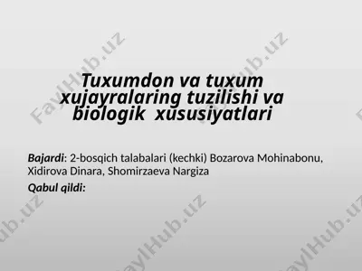 tuxumdon va tuxumxujayralar — PPTX
