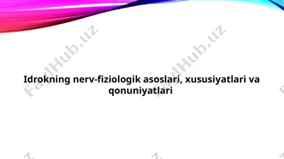 idrokning nerv-fiziologik asoslari, xususiyatlari va qonuniyatlari — PPTX