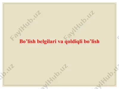boshlang`ich sinf matematika darslarida bo’lish va qoldiqli bo`lish — PPT
