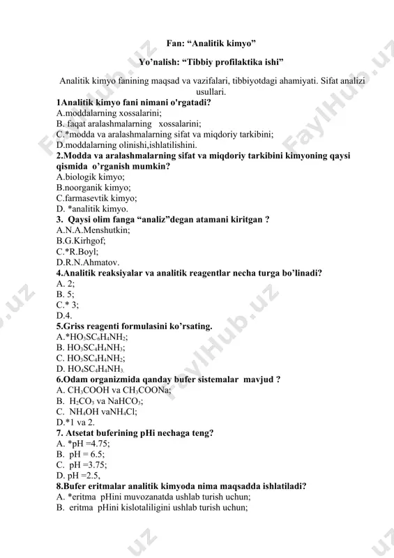 n bu usulning kamchiligi…….. a.kam eruvchan sulfidlarning hosil bo’lishi; b.*sulfid kislotaning ishlatilishi; c.konsetrlangan sulfat kislotaning ishlatilishi; d.kam eruvchan sulfatlarning hosil bo’lishi. 20.sifat analizi usullarida quyidagi holatlar analitik signal bo’lib hizmat qiladi: 1.eritma rangining o’zgarishi 2.cho’kmaning hosil bo’lishi 3.ekvivalent nuqta orqali. 4.eritma rangining o’chishi 5.indikator rangining o’zgarmasligi 6.titrlash sakramasi a.1,3,5 ; b.2,3,4 ; c.1,5,6 ; d.*1,2,4. 21.mikroanalizda moddaning aniqlanadigan miqdori qancha? a.1-5 mg; b.6-10 mg; c.4-6 mg; d.*1 mgdan kichik bo‘lgan. 22.analizda qo‘llaniladigan tomchi metodining asoschisi kim? a.t.e. lovits; b.m.v. lomonosov; c.*n.a. tananaev; d.t.bergman; 23.kimyoviy hodisalarga kirmaydigan jarayonni ko‘rsating? a. benzinni yonishi; b. uzum sharbatini bijg‘ishi; c. ohakni so‘ndirilishi ; d. *yog‘ni sovuqda qotishi . 24. keltirilgan jarayonlardan fizikaviy hodisani ajrating? 1) oltingugurtni suyuqlanishi 2)oltingugurtni yonishi 3)shishani pishirish 4) shishani maydalash 5)shakarni erishi 6) shakarni ko‘mirlanishi 7) mis simini cho‘zilishi 8) simni hovoda qorayishi a. *1, 4, 5, 7; b. 1, 3, 5, 7; c. 2, 4, 6, 8 ; d.2, …