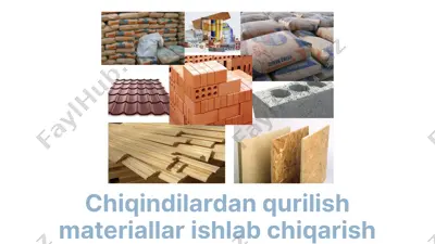 chiqindilardan qurilish materiallari ishlab chiqarish — PPTX