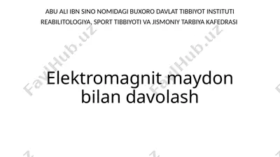 elektromagnit maydon bilan davolash — PPTX