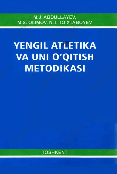yengil atletika va uni o'qitish metodikasi (darslik) — PDF