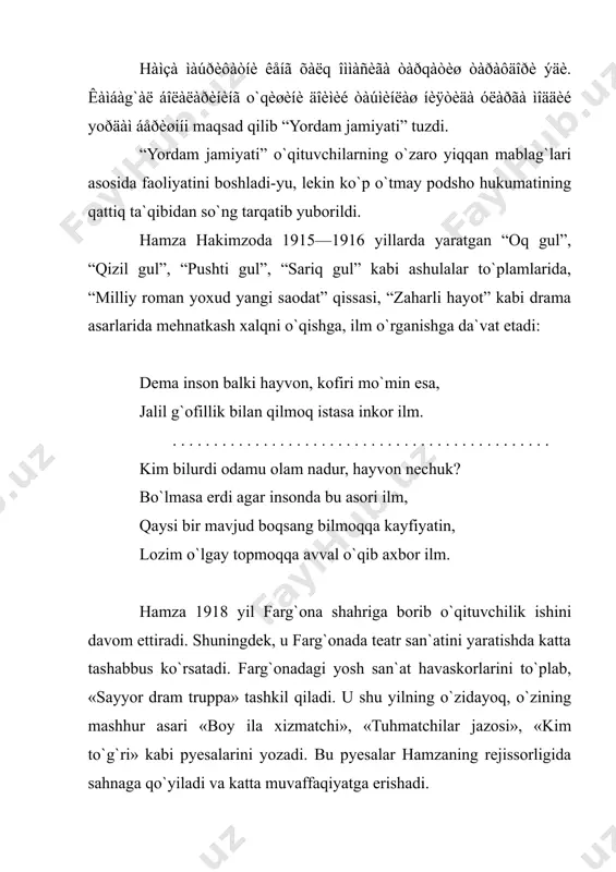 i», «kim to`g`ri» kabi pyesalarini yozadi. bu pyesalar hamzaning rejissorligida sahnaga qo`yiladi va katta muvaffaqiyatga erishadi. hamza 1919 yilning boshlarida qo`qondagi 1-boqimsiz bolalar uyiga mudir qilib tayinlanadi. turk frontida o`zi tuzgan truppasi bilan qatnashadi. hamza 1921 yilda turk frontidan o`qituvchilikka qaytadi. xorazmga borib ta`lim-tarbiya ishlari bilan shug`ullanadi. 1922—1924 yillarda qoraqalpog`istonni xo`jayli tumanidagi 1-bolalar uyining mudiri va o`qituvchisi bo`lib ishlaydi. hamza 1925 yilning kuzida farg`ona uyezdi maorifi ixtiyoriga yuboriladi. bu yerda u xalq kuchi bilan yangi maktab binosi, klub, kutubxona, choyxona qurdiradi. 1926 yilda hamzaning badiiy ijodidagi muvaffaqiyatlarini va jamoat ishidagi faoliyatini taqdirlab, «xalq shoiri» degan faxriy unvoni beriladi va umrbod shaxsiy nafaqa tayinlandi. hamza bir qator asarlarida xalq maorifini demakratik asosda qayta qurish, xalq maorifi tizimini yaratish g`oyalarini olg`a suradi. uning fikricha, «insonni inson qatoriga qo`shish», insonni kamolatga yetkazish, insonni olijanob fazilatlarga ega qilib yetishtirish tarbiyaga bog`liqdir. yuksak kuchga ega bo`lgan tarbiya, ilm, odob, hunar tarbiyasini o`z ichiga olgan bir …