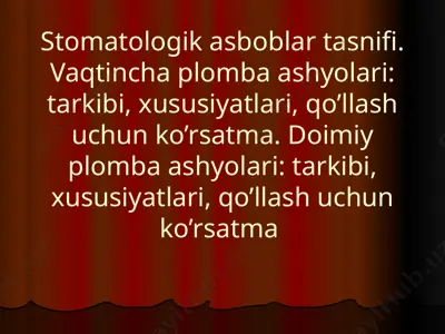 stomatologik plomba ashyolari tasnifi — PPTX