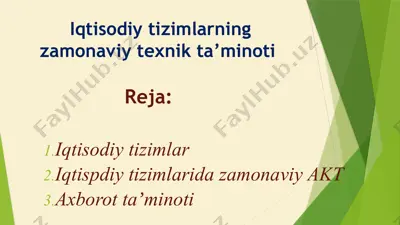 iqtisodiy tizimlarning zamonaviy texnik ta’minoti — PPTX