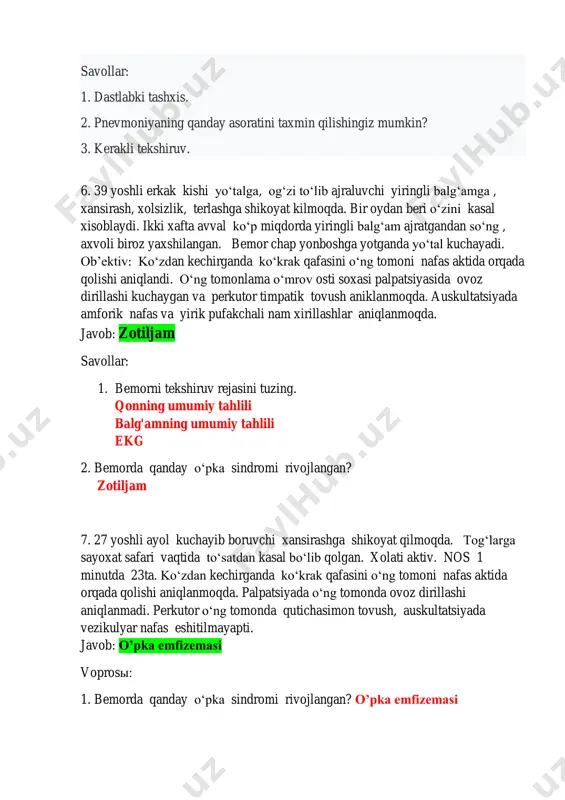 l, tana xaroratini 37,5 °s gacha ko‘tarilishiga, umumiy xolsizlikka, ko‘krak qafasida og‘riqqa. anamnezida yomg‘irda qolib , sovuq qotganligi aniqlandi. ob’ektiv: teri qoplamalarini oqarishi, nafas olishda ko‘krak qafasi o‘ng tomonini qisman orqada qolishi aqinlanmoqda. perkussiyada aniq o‘pka tovushi. auskultatsiyada o‘ng kurak suyagi pastki burchagi soxasida susaygan vezikulyar nafas va plevra ishqalanish shovqini aniqlanmoqda. rentgenologik tekshiruvida ko‘krak qafasida o‘zgarishlar aniqlanmadi. javob : zotiljam voprosы: 1. sizning taxminiy tashxisingiz? 2. qo‘ygan tashxisingizni asoslab bering. 10. bemor 38 yosh yonlanma ishchi bo‘lib tirikchilik qiladi. quyidagi shikoyatlari bilan poliklinikaga murojaat qildi: tana xaroratini 38,0ºs gacha ko‘tarilishiga, yo‘tal, ko‘p miqdorda shilliq-yiringli balg‘am ajralishiga. bir xafta avval o‘rk o‘tkazgan. ob’ektiv: teri qolamalari oqimtir, nam. auskultatsiyada o‘ng kurak pastki burchagi soxasida vezikulyar nafas susaygan, quruq va kichik pufakchali nam xirillashlar eshitilmoqda. nos tinch xolatda 26 ta min.ko‘krak qafasi rentgenografiyasida o‘ng o‘pkani bazal soxalarida o‘choqli infiltratsiya, o‘pka ildizini deformatsiyasi aniqlanmoqda. javob: o’choqli zotiljam savollar: 1. sizning taxminiy tashxisingiz? 2. …