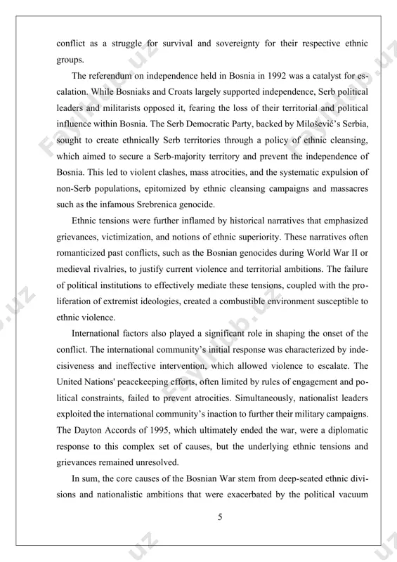 (united nations protection force) in 1992. however, the un's efforts were hampered by limited mandates, insufficient troops, and a lack of authority to intervene decisively in the face of widespread violence. for instance, the un's failure to prevent the srebrenica massacre in 1995, despite being designated as a un safe area, highlighted the limitations of international peacekeeping under a restrictive mandate and the challenges of protecting vulnerable populations in active conflict zones. the role of nato (north atlantic treaty organization) evolved significantly during the conflict. initially hesitant, nato eventually engaged in military interventions, most notably through airstrikes targeting serbian military positions and infrastructure. these actions aimed to weaken the military capacity of bosnian serb forces and pressure serbian leadership to negotiate. the nato bombing campaign in 1995, known as operation deliberate force, marked a turning point by demonstrating the alliance’s willingness to use force to influence the conflict’s outcome. this …