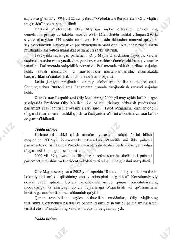 an, 106 tasida ikkitadan nomzod qo‘yilib, saylov o‘tkazildi. saylovlar ko‘ppartiyaviylik asosida o‘tdi. natijada birinchi marta mustaqillik sharoitida mamlakat parlamenti shakllantirildi. 1995-yilda saylangan parlament oliy majlis o‘zbekiston hayotida, xalqlar taqdirida muhim rol o‘ynadi. jamiyatni rivojlanishini ta'minlovchi huquqiy asoslar yaratildi. parlamentda xalqchillik o‘rnatildi. parlamentda ishlash tajribasi vujudga keldi, aytish mumkinki, u mustaqillikni mustahkamlanishi, mamlakatda barqarorlikni ta'minlash kabi muhim vazifalarni bajardi. lekin jamiyat rivojlanishi doimiy islohotlarni bo‘lishini taqozo etadi. shuning uchun 2000-yillarda parlamentni yanada rivojlantirish zarurati vujudga keldi. o‘zbekiston respublikasi oliy majlisining 2000-yil may oyida bo‘lib o‘tgan sessiyasida prezident oliy majlisni ikki palatali tizimga o‘tkazish professional parlament shakllantirish g‘oyasini ilgari surdi. hayot o‘zgarishi, kishilar ongini o‘zgarishi parlamentni tashkil qilish va faoliyatida ta'sirini o‘tkazishi zarurat bo‘lib qolgani ta'kidlandi. yodda tuting! parlamentni tashkil qilish masalasi yuzasidan xalqni fikrini bilish maqsadida 2002-yil 27-yanvarda referendum o‘tkazilib uni ikki palatali parlamentga o‘tish hamda prezident vakolati muddatini besh yildan yetti yilga o‘zgartirish haqidagi masala kiritildi. 2002-yil 27-yanvarda bo‘lib o‘tgan …
